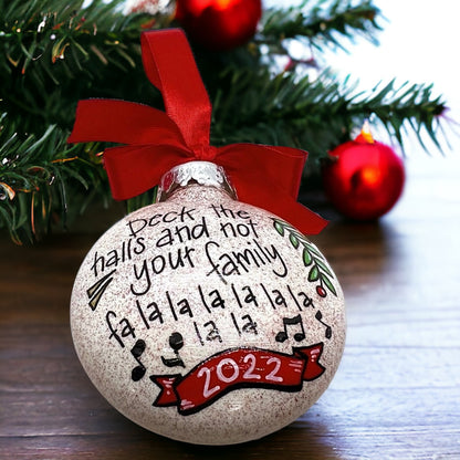 Christmas Ornament: Deck the Halls and Not Your Family – Fa La La La La - Rhythms of Grace Creative