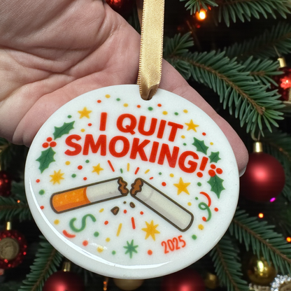 Quit Smoking Celebration Ornament – Hilarious Holiday Decor, Ceramic Keepsake