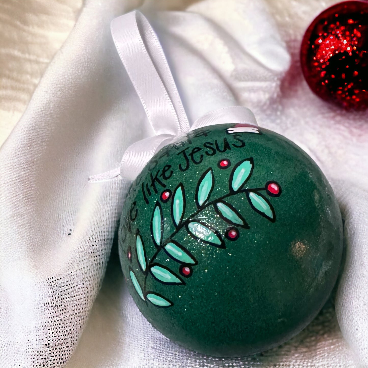 Christmas Ornament: “Dance like Frosty, Shine like Rudolph, Give like Santa, Love like Jesus”