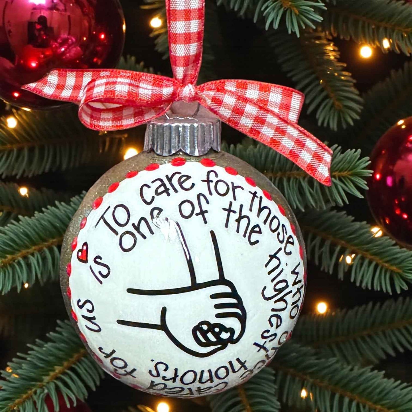 “To Care for Those Who Once Cared for Us” – Hand-Painted Caregiver Ornament