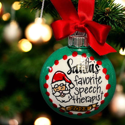 Santa’s Favorite Speech Therapist – Hand-Painted Christmas Ornament