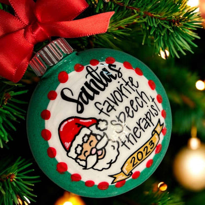 Santa’s Favorite Speech Therapist – Hand-Painted Christmas Ornament