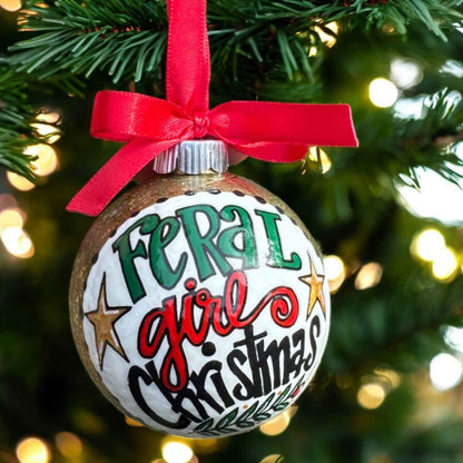 Feral Girl Christmas Ornament – Funny Hand-Painted Holiday Ornament, Personalized Gag Gift for Besties