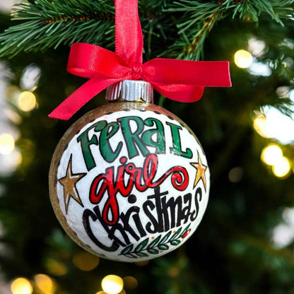 Feral Girl Christmas Ornament – Funny Hand-Painted Holiday Ornament, Personalized Gag Gift for Besties