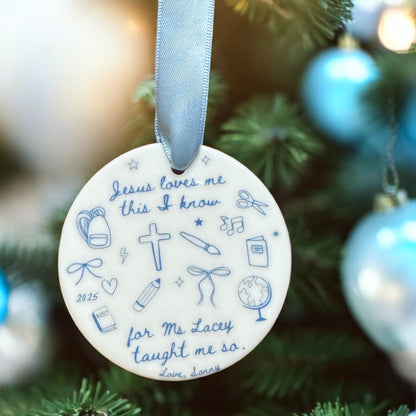 “Jesus Loves Me, This I Know” Personalized Teacher Ornament