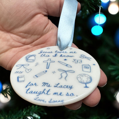 “Jesus Loves Me, This I Know” Personalized Teacher Ornament