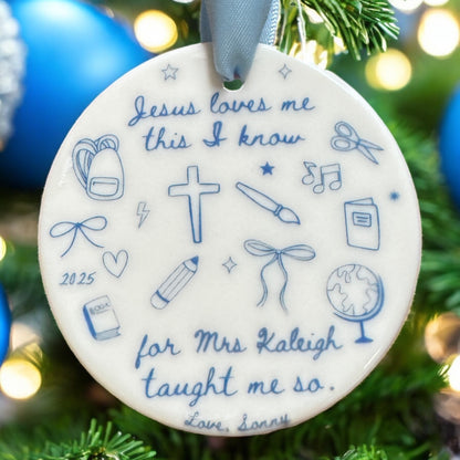 “Jesus Loves Me, This I Know” Personalized Teacher Ornament