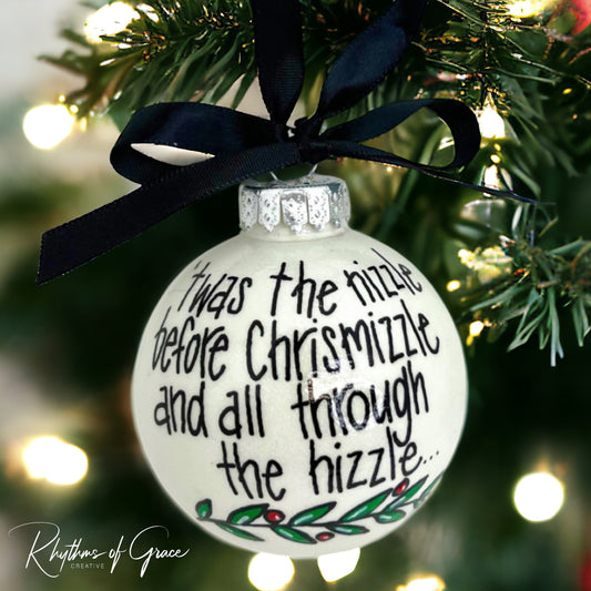 Slang Christmas Ornament: ‘Twas the Night Before Chrismizzle