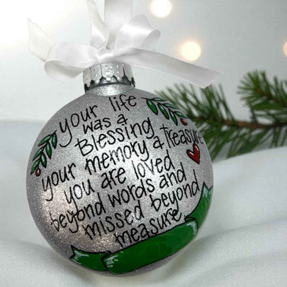 Memorial Ornament – “Your Life Was a Blessing, Your Memory a Treasure” | Personalized Hand-Painted Ornament