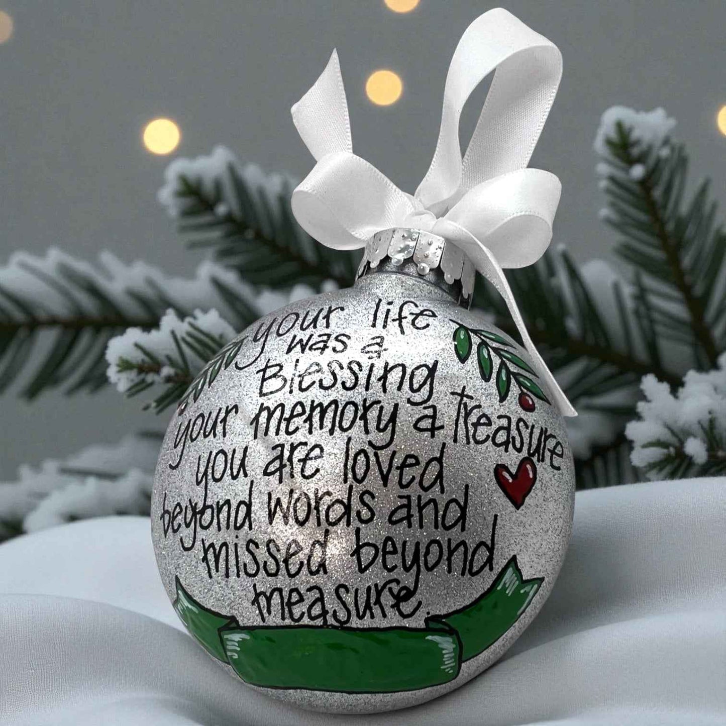 Memorial Ornament – “Your Life Was a Blessing, Your Memory a Treasure” | Personalized Hand-Painted Ornament