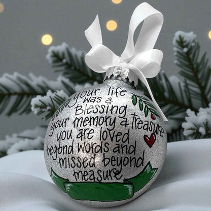 Memorial Ornament – “Your Life Was a Blessing, Your Memory a Treasure” | Personalized Hand-Painted Ornament