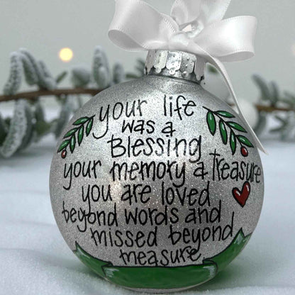 Memorial Ornament – “Your Life Was a Blessing, Your Memory a Treasure” | Personalized Hand-Painted Ornament