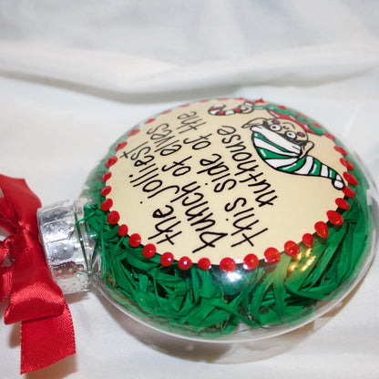 Elf Christmas Ornament: "The Jolliest Bunch of Elves This Side of the Nuthouse"