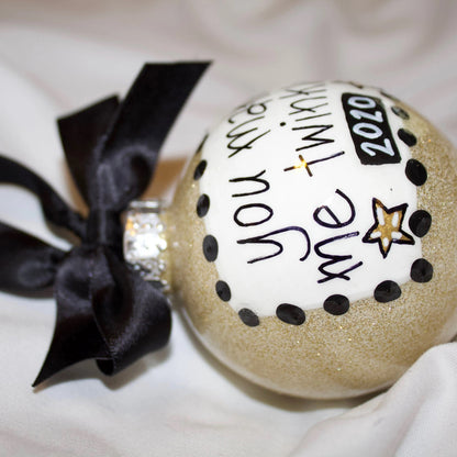 Christmas Ornament: "You Make Me Twinkle"
