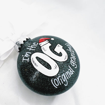 Christmas Ornament: "I'm the OG (Original Grandma/Grandpa)"