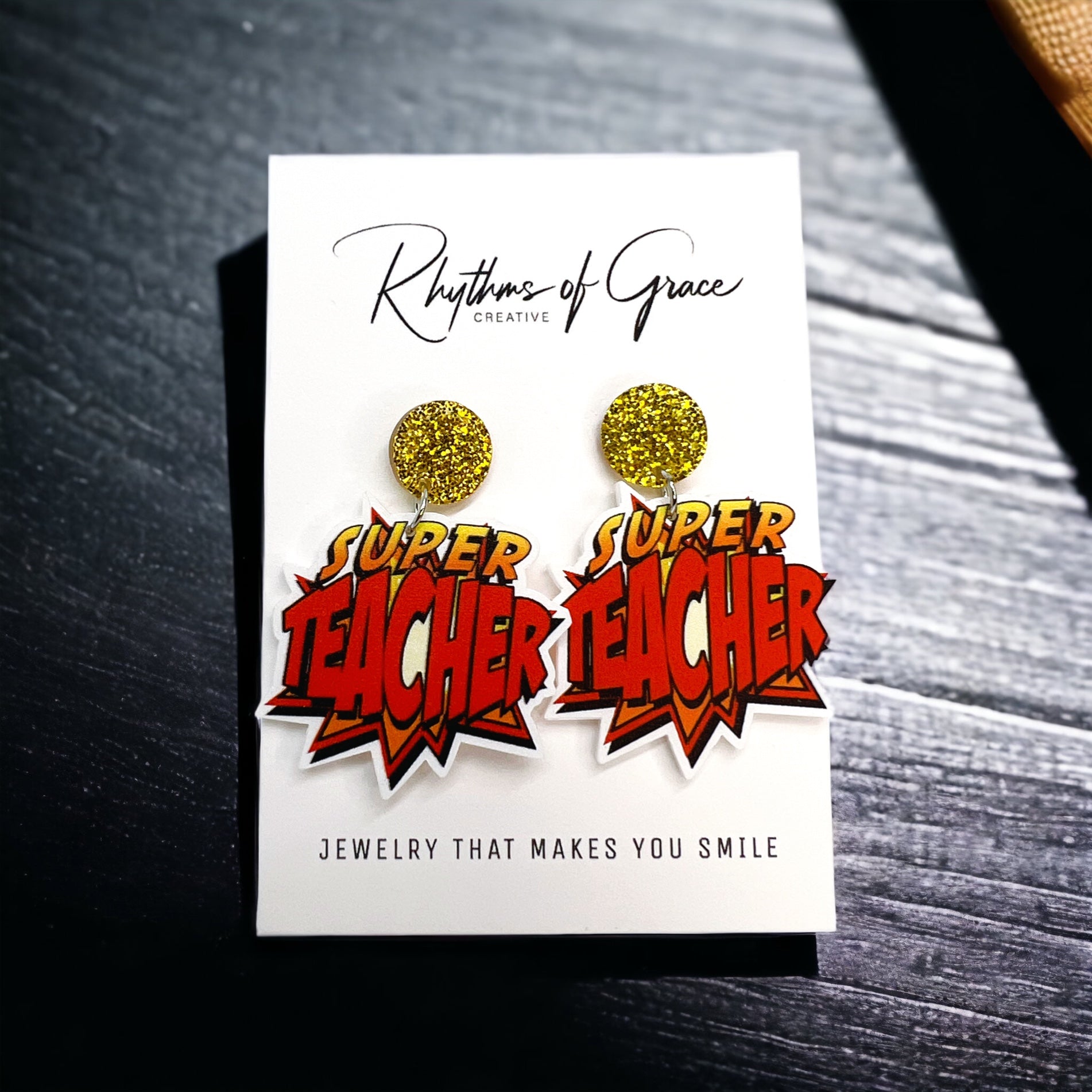 Zap! Pow! Teach! – Super Teacher Earrings That Wow - Rhythms of Grace Creative