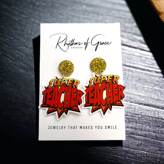 Zap! Pow! Teach! – Super Teacher Earrings That Wow - Rhythms of Grace Creative