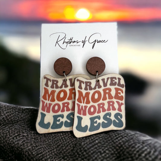 Adventure Awaits – ‘Travel More Worry Less’ Earrings - Rhythms of Grace Creative