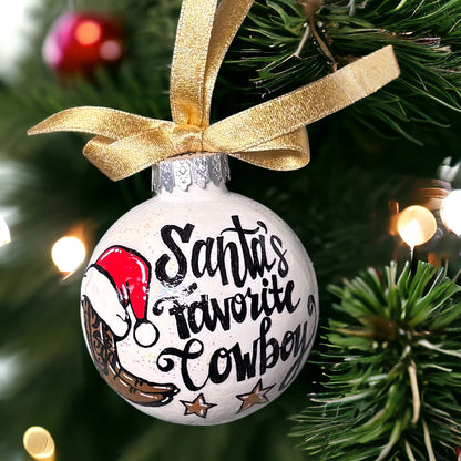 Christmas Ornament: "Santa's Favorite Cowboy"