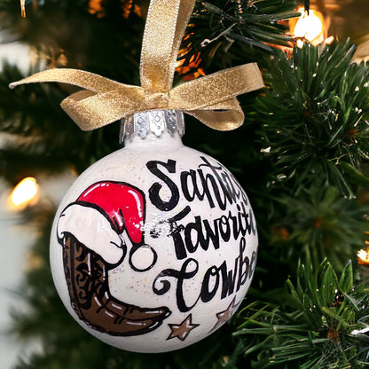Christmas Ornament: "Santa's Favorite Cowboy"