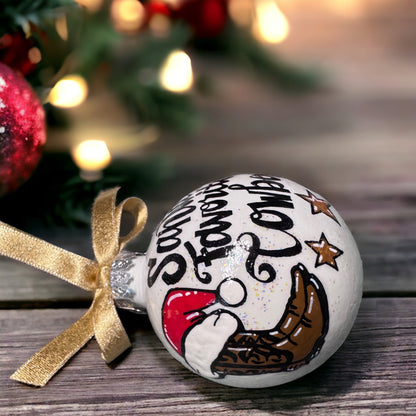 Christmas Ornament: "Santa's Favorite Cowboy"