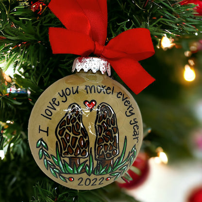 Morel Mushroom Christmas Ornament: "I Love You Morel Every Year"