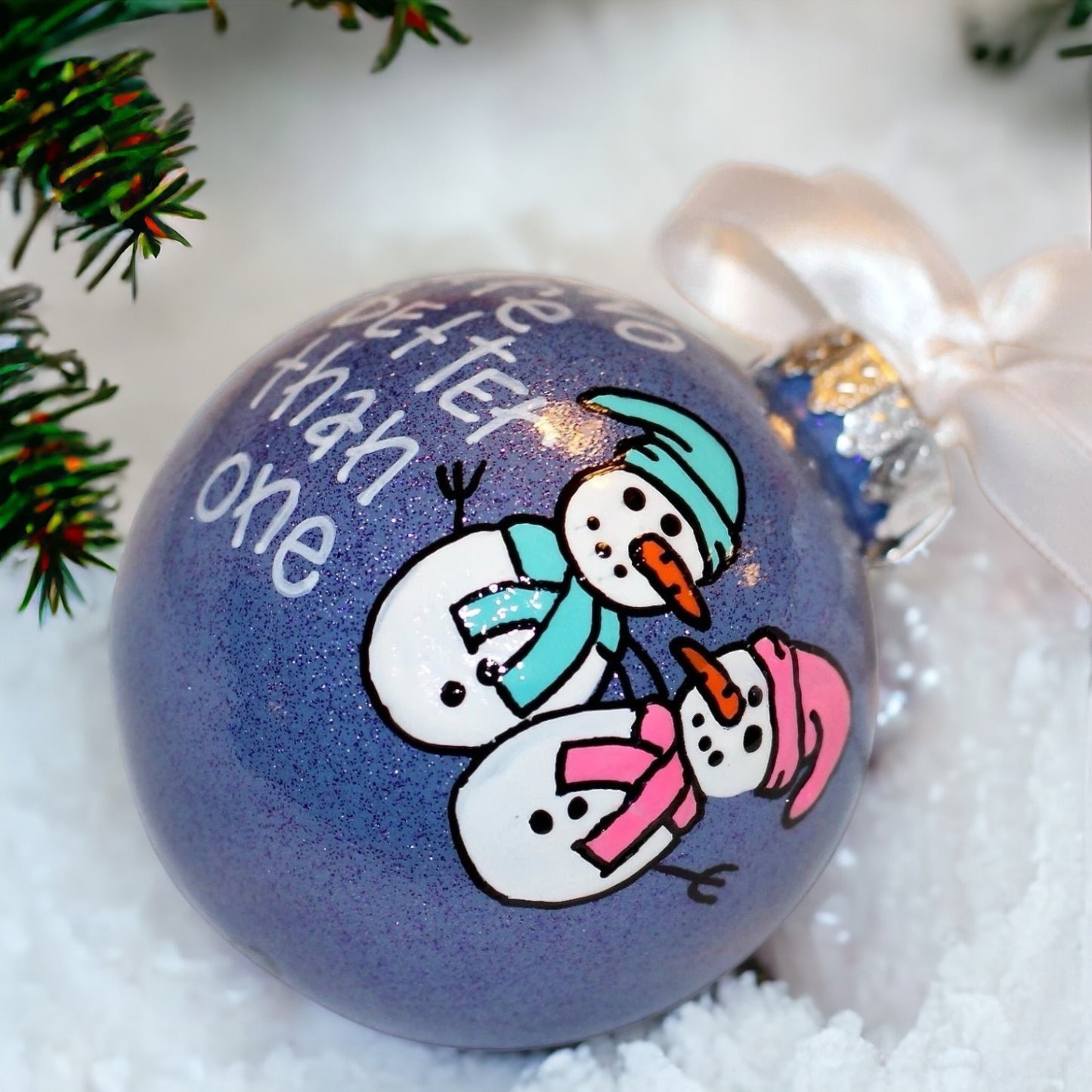 Snowman Christmas Ornament: "Two Are Better Than One"