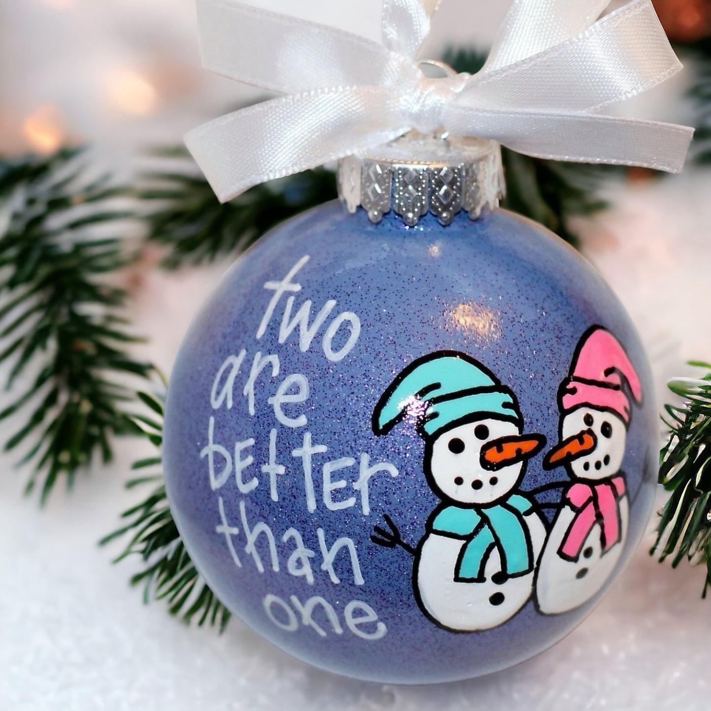 Snowman Christmas Ornament: "Two Are Better Than One"