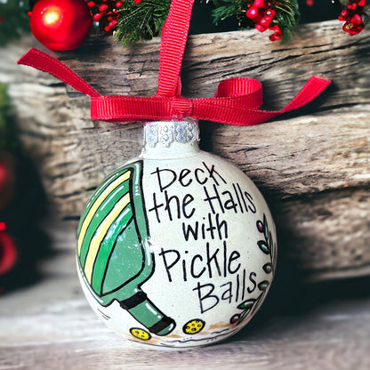 Deck the Halls with Pickle Balls Christmas Ornament - Hand-Painted and Personalized