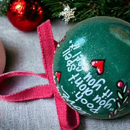 Christmas Ornament: "Piglet: How do you spell love? Pooh: You don't spell it, you feel it."