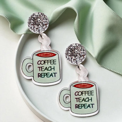 Coffee Teach Repeat Earrings – Caffeinated Style for Every Teacher! ☕