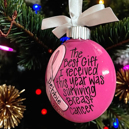 Christmas Ornament: "The Best Gift I Received This Year Was Surviving Breast Cancer"