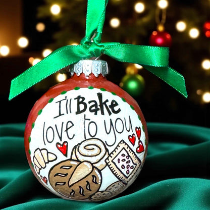 "I’ll Bake Love to You" Christmas Ornament – Whisking Up Holiday Magic!