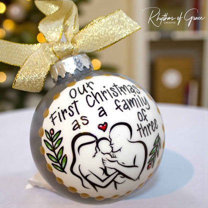 “Our First Christmas as a Family of Three” Personalized Ornament | Hand-Painted Keepsake