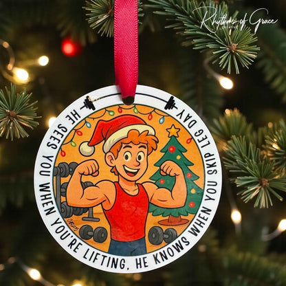 He Sees You When You’re Lifting – Funny Gym Christmas Ornament | Fitness Ornament for Gym Lovers