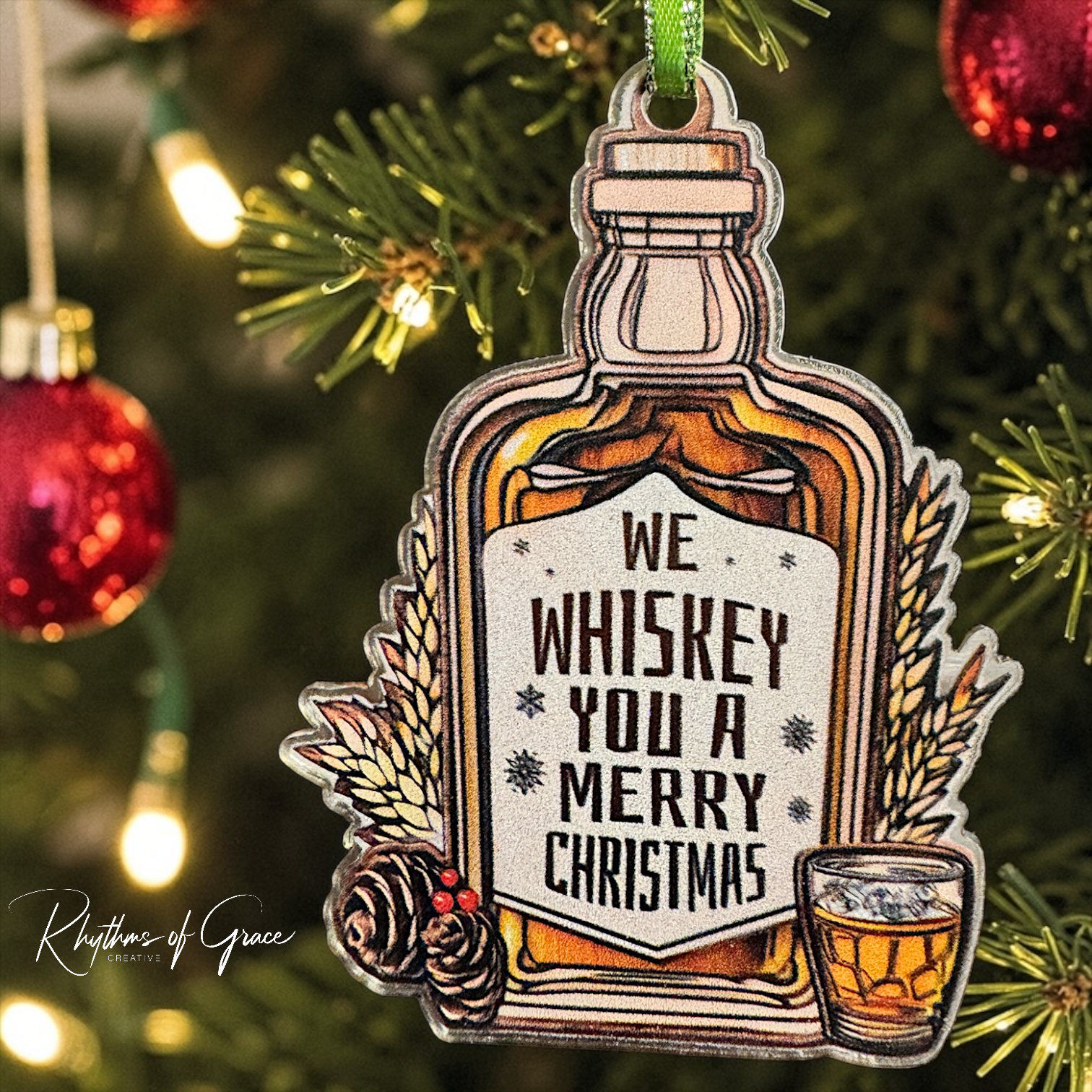 Whiskey Christmas Ornament | Funny “We Whiskey You A Merry Christmas” Ornament | Acrylic Holiday Decor | Gift for Whiskey Lovers