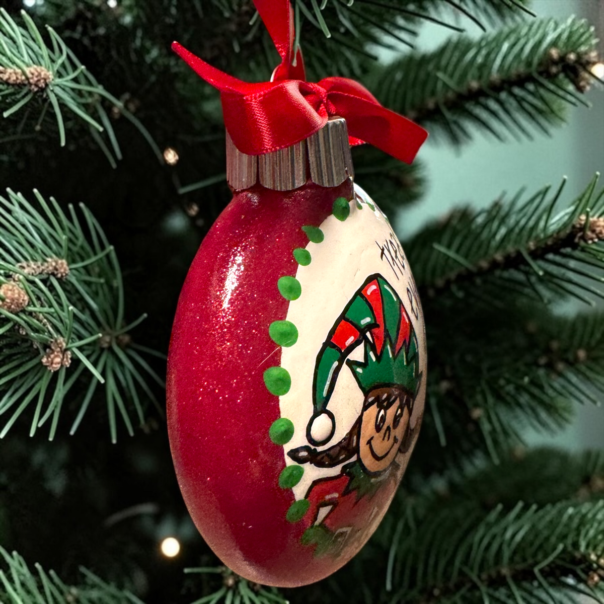 Christmas Elf Ornament: "Treat Every Day Like Christmas"