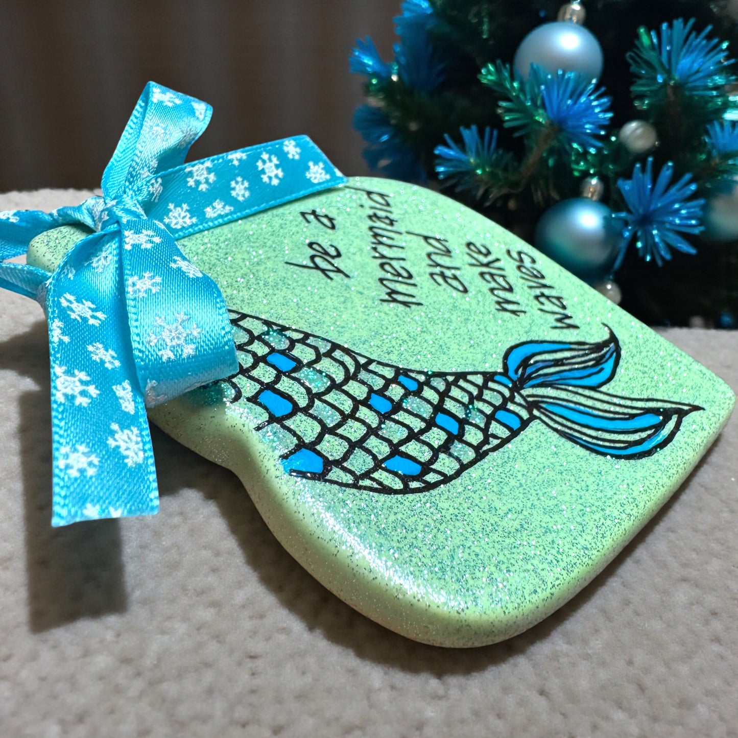 Sparkly Mermaid Ornament – “Be a Mermaid and Make Waves” | Handmade Glitter Ornament | Ocean-Inspired Gift