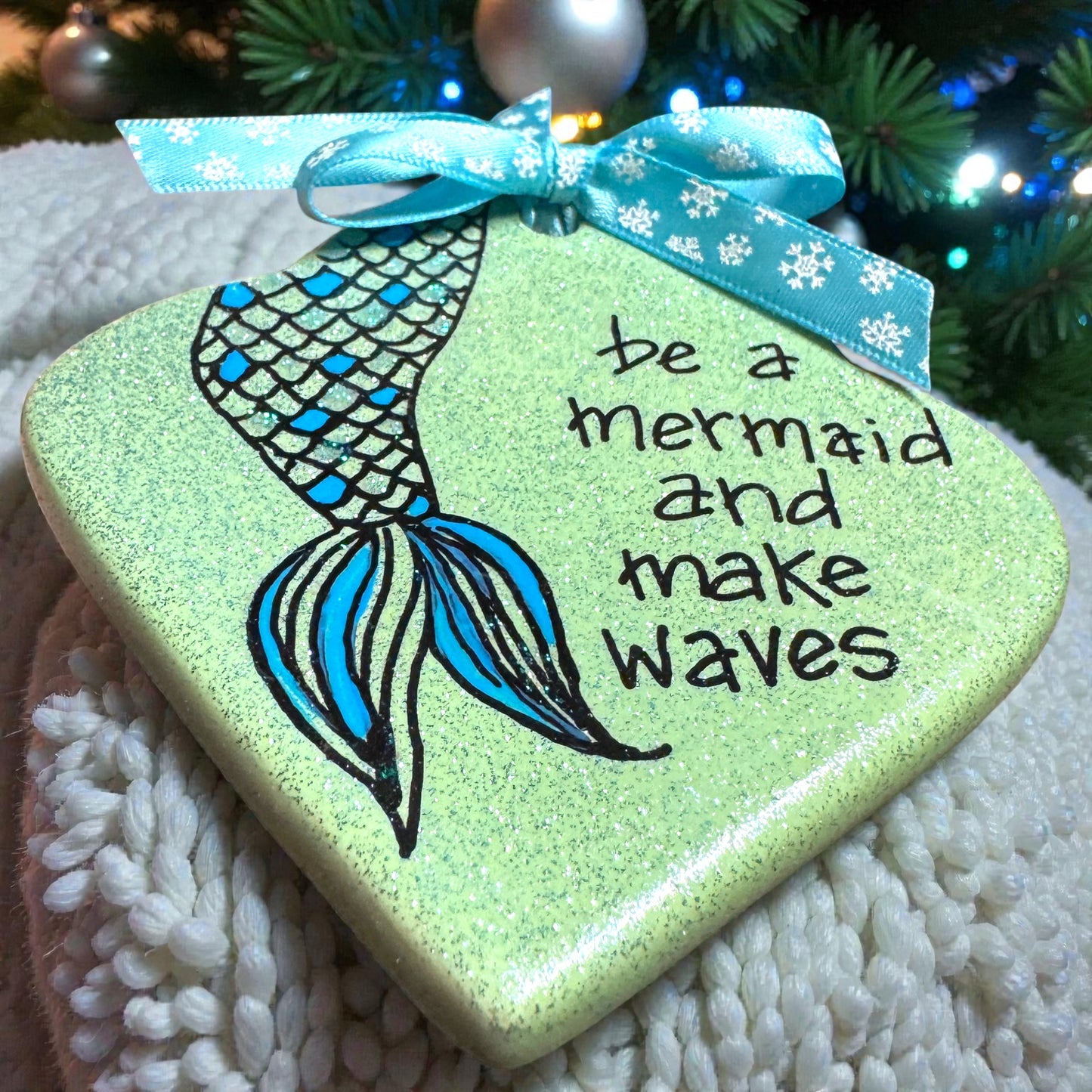 Sparkly Mermaid Ornament – “Be a Mermaid and Make Waves” | Handmade Glitter Ornament | Ocean-Inspired Gift